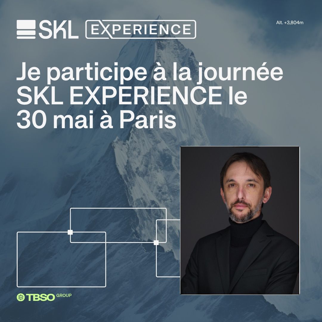 Je participe à la journée SKL EXPERIENCE le 30 mai à Paris